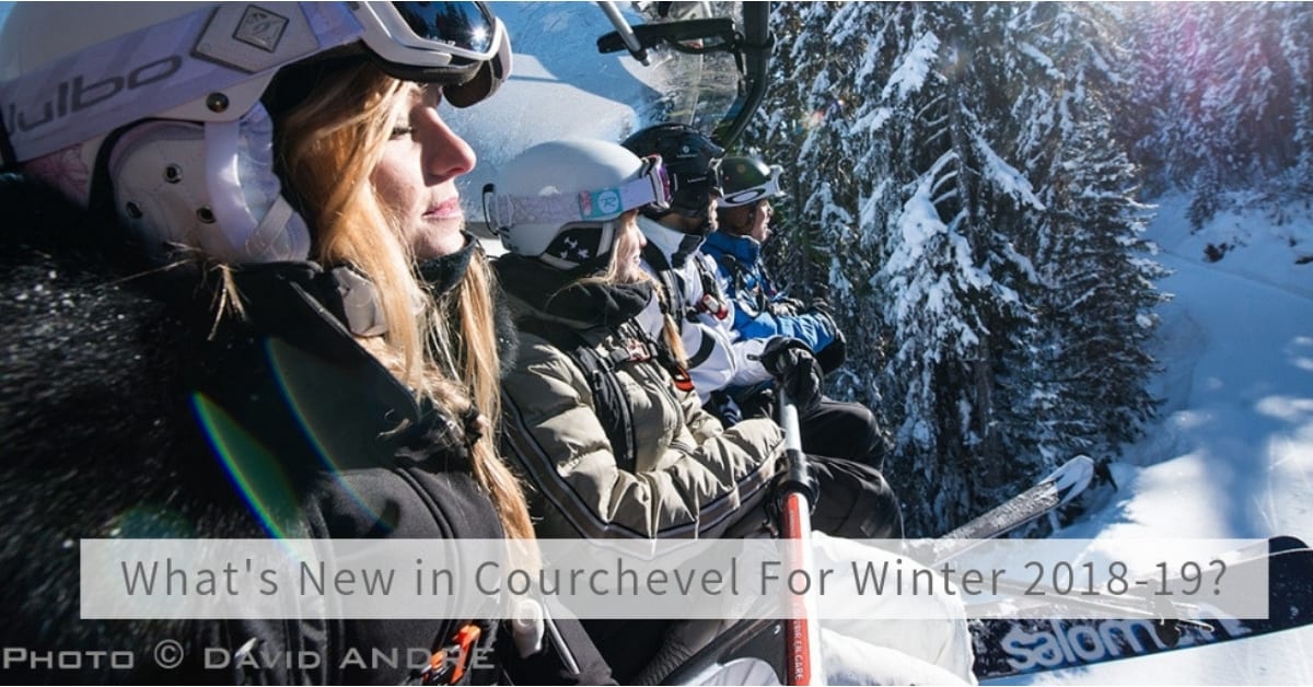 What's New in Courchevel For Winter 2018-19
